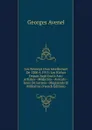 Les Revenus D.un Intellectuel De 1200 A 1913: Les Riches Depuis Sept Cents Ans: Artistes--Medecins--Avocats--Gens De Lettres--Magistrats Et Militaires (French Edition) - Georges Avenel