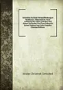 Grundriss Zu Einer Vernunfftmassigen Redekunst: Mehrentheils Nach Anleitung Der Alten Griechen Und Romer Entworfen Und Zum Gebrauch Seiner Zuhorer Ans Licht Gestellet (German Edition) - Johann Christoph Gottsched
