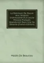 Le Robinson De Douze Ans: Histoire Interessante D.un Jeune Mousse Francais Abandonne Dans Une Ile Deserte (French Edition) - Mallès De Beaulieu