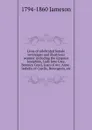 Lives of celebrated female sovereigns and illustrious women: including the Empress Josephine, Lady Jane Grey, Beatrice Cenci, Joan of Arc, Anne . Isabella of Castile, Berengeria, etc. - Jameson
