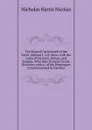 The Siege of Carlaverock in the Xxviii: Edward I. A.D. Mccc; with the Arms of the Earls, Barons, and Knights, Who Were Present On the Occasion; with a . of the Personages Commemorated by the Poet - Nicholas Harris Nicolas