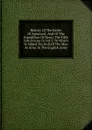 History Of The Battle Of Agincourt, And Of The Expedition Of Henry The Fifth Into France In 1415; To Which Is Added The Roll Of The Men At Arms In The English Army - 