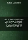 The Law and Practice of Citation and Diligence: On the Basis of the Late Mr. Darling.s Book : On the Powers and Duties of Messengers at Arms and Other Officers of the Law - Robert Campbell