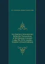 Ars Quatuor Coronatorum: Being the Transactions of the Quatuor Coronati Lodge No. 2076, London, Volume 3 (French Edition) - No 2 Freemasons. Quatuor Coronati Lodge