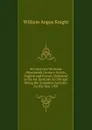 Six Lectures On Some Nineteenth Century Artists, English and French, Delivered at the Art Institute of Chicago: Being the Scammon Lectures for the Year 1907 - Knight William Angus