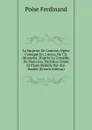 La Surprise De L.amour; Opera Comique En 2 Actes, De Ch. Monselet, D.apres La Comedie De Marivaux. Partition Chant Et Piano Reduite Par Ate. Bazille (French Edition) - Poise Ferdinand