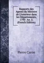 Rapports des Agents du Ministre de L.interieur dans les Departements, 1793- An. 2. (French Edition) - Pierre Caron