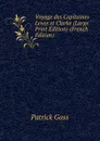 Voyage des Capitaines Lewis et Clarke (Large Print Edition) (French Edition) - Patrick Gass