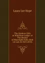 The Outdoor Girls at Wild Rose Lodge: or  The Hermit of Moonlight Falls (Holt Lit Lan Art M/S 2010) - Hope Laura Lee