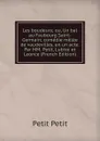 Les boudeurs; ou, Un bal au Faubourg Saint-Germain; comedie melee de vaudevilles, en un acte. Par MM. Petit, Lubize et Leonce (French Edition) - Petit Petit