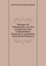 Rodrigue De Villandrando: L.un Des Combattants Pour L.independence Francaise Au Quinzieme Siecle (French Edition) - Jules Étienne Joseph Quicherat