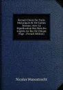 Recueil Choisi De Traits Historiques Et De Contes Moraux: Avec La Signification Des Mots En Anglois Au Bas De Ehaque Page . (French Edition) - Nicolas Wanostrocht