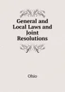 General and Local Laws and Joint Resolutions - Ohio