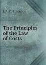 The Principles of the Law of Costs - J. A. C. Cameron