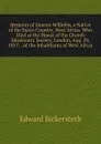Memoirs of Simeon Wilhelm, a Native of the Susco Country, West Africa: Who Died at the House of the Church Missionary Society, London, Aug. 29, 1817; . of the Inhabitants of West Africa - Edward Bickersteth