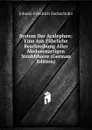 System Der Acalephen: Eine Aus Fuhrliche Beschreibung Aller Medusenartigen Strahlthiere (German Edition) - Johann Friedrich Eschscholtz