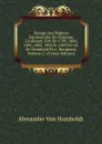 Voyage Aux Regions Equinoxiales Du Nouveau Continent: Fait En 1799, 1800, 1801, 1802, 1803 Et 1804 Par Al. De Humboldt Et A. Bonpland, Volume 11 (French Edition) - Alexander von Humboldt
