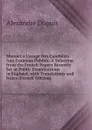 Manuel a L.usage Des Candidats Aux Examens Publics: A Selection from the French Papers Recently Set at Public Examinations in England, with Translations and Notes (French Edition) - Alexandre Dupuis