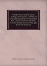 Histoire Du Chene Dans L.antiquite . Dans La Nature: Ses Applications A L.industrie, Aux Constructions Navales, Aux Sciences Et Aux Arts, Etc (French Edition) - Amédée Guillaume Auguste Coutance