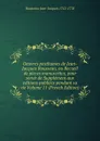 Oeuvres posthumes de Jean-Jacques Rousseau, ou Recueil de pieces manuscrites, pour servir de Supplement aux editions publiees pendant sa vie Volume 11 (French Edition) - Rousseau Jean-Jacques 1712-1778