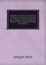 Ohio Boys in Dixie: The Adventures of Twenty-Two Scouts Sent by Gen. O.M. Mitchell to Destroy a Railroad, with a Narrative of Their Barbarous Treatment by the Rebels and Judge Holt.s Report - Joseph Holt