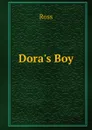 Dora.s Boy - Ross