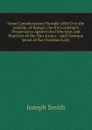 Some Considerations Humbly Offer.D to the Lord Bp. of Bangor, On His Lordship.S Preservative Against the Principles and Practices of the Non-Jurors: . and Common Sense of the Christian Laity - Joseph Smith