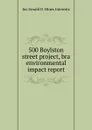 500 Boylston street project, bra environmental impact report - Inc Gerald D. Hines Interests