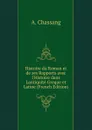 Histoire du Roman et de ses Rapports avec l.Histoire dans Lantiquite Greque et Latine (French Edition) - A. Chassang