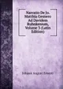 Narratio De Jo. Matthia Gesnero Ad Davidem Ruhnkenium, Volume 3 (Latin Edition) - Johann August Ernesti