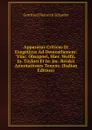 Apparatus Criticus Et Exegeticus Ad Demosthenem: Vinc. Obsopoei, Hier. Wolfii, Jo. Taylori Et Jo. Jac. Reiskii Annotationes Tenens. (Italian Edition) - Gottfried Heinrich Schaefer