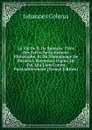 La Vie De B. De Spinoza: Tiree Des Ecrits De Ce Fameux Philosophe, Et Du Temoignage De Plusieurs Personnes Dignes De Foi, Qui L.ont Connu Particulierement (French Edition) - Johannes Colerus