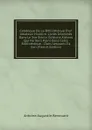 Catalogue De La Bibliotheque D.un Amateur: Histoire. Livres Imprimes Dans Le Xve Siecle. Editions Aldines Qui Ne Sont Point Dans Cette Bibliotheque. . Dans Lesquels Ils Son (French Edition) - Antoine Augustin Renouard