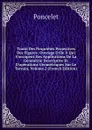 Traite Des Proprietes Projectives Des Figures: Ouvrage Utile A Qui S.occupent Des Applications De La Geometrie Descriptive Et D.operations Geometriques Sur Le Terrain, Volume 2 (French Edition) - Poncelet