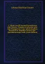 C. Plinii Caecilii Secundi Epistolarum Libri Decem ; Eiusdem Gratiarum Actio Siue Panegyricus: Cum Adnotationibus Perpetuis Io. Matthiae Gesneri Qui . Emendatioresque Dedit (Latin Edition) - Johann Matthias Gesner