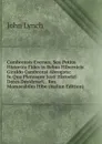 Cambrensis Eversus, Seu Potius Historica Fides in Rebus Hibernicis Giraldo Cambrensi Abrogata: In Quo Plerasque Justi Historici Dotes Desiderari, . Res Memorabiles Hibe (Italian Edition) - John Lynch