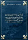 Gmarkou ntwninou . Tn Es. auton Biblia Ab.. Ib... D. Imperatoris Marci Antonini Commentariorum Quos Sibi Ipsi Scripsit Libri Xii. Recens. I. Stich (Spanish Edition) - Marcus Aurelius Antoninus