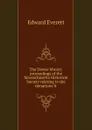 The Dowse library: proceedings of the Massachusetts Historical Society relating to the donations fr - Edward Everett