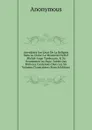 Anecdotes Sur L.etat De La Religion Dans La Chine: Le Memorial Du R.P. Michel-Ange Tambourin, . Sa Soumission Au Pape. Tables Des Matieres Contenues Dans Les Six Volumes D.anecdotes (French Edition) - M. l'abbé Trochon