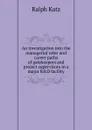 An investigation into the managerial roles and career paths of gatekeepers and project supervisors in a major R.D facility - Ralph Katz