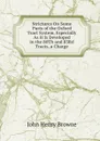 Strictures On Some Parts of the Oxford Tract System, Especially As It Is Developed in the 80Th and 83Rd Tracts, a Charge - John Henry Browne