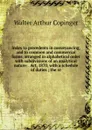 Index to precedents in conveyancing, and to common and commercial forms, arranged in alphabetical order with subdivisions of an analytical nature: . Act, 1870, with a schedule of duties ; the re - Walter Arthur Copinger