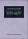 The Duties Of Christians Towards Deists, A Sermon On Occasion Of The Recent Prosecution Of Mr. Carlile, For The Re-publication Of Paine.s Age Of Reason - William Johnson Fox