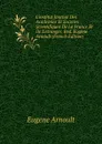 L.institut Journal Des Academies Et Societes Scientifiques De La France Et De L.etranger. Red. Eugene Arnault (French Edition) - Eugene Arnoult
