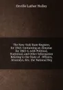 The New-York State Register, for 1845: Containing an Almanac for 1845-6. with Political, Statistical, and Other Information Relating to the State of . Officers, Attorneys, .tc. the National Reg - Orville Luther Holley