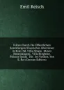 Fuhrer Durch Die Offentlichen Sammlungen Klassischer Altertumer in Rom: Bd. Villa Albani.  Museo Boncompagni.  Villa Borghese.  Palazzo Spada.  Die . Im Vatikan, Von E. Rei (German Edition) - Emil Reisch