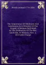 The Importance Of Meekness And Gentleness In A Minister Of The Gospel: A Sermon Delivered At The Ordination Of The Rev. Jacob Ide, At Medway, Nov. 2, 1814 with Charge - Leonard Woods