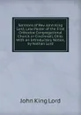 Sermons of Rev. John King Lord, Late Pastor of the First Orthodox Congregational Church in Cincinnati, Ohio: With an Introductory Notice, by Nathan Lord. - John King Lord