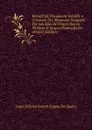 Recueil De Documents Relatifs a L.histoire Des Monnaies Frappees Par Les Rois De France Depuis Philippe II Jusqu.a Franccois Ier (French Edition) - Louis Félicien Joseph Caigna De Saulcy