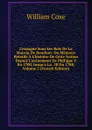 L.espagne Sous Les Rois De La Maison De Bourbon: Ou Memoirs Relatifs A L.histoire De Cette Nation Depuis L.avenement De Philippe V En 1700, Jusqu.a La . III En 1788, Volume 2 (French Edition) - William Coxe